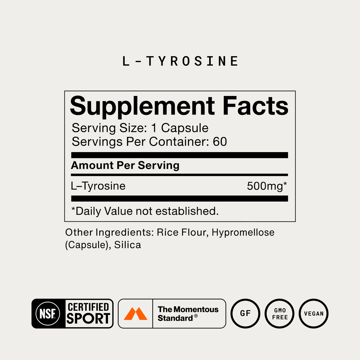 Momentous L-Tyrosine 500 mg, Focus Support | 60 Capsules — Supplement Facts and ingredients