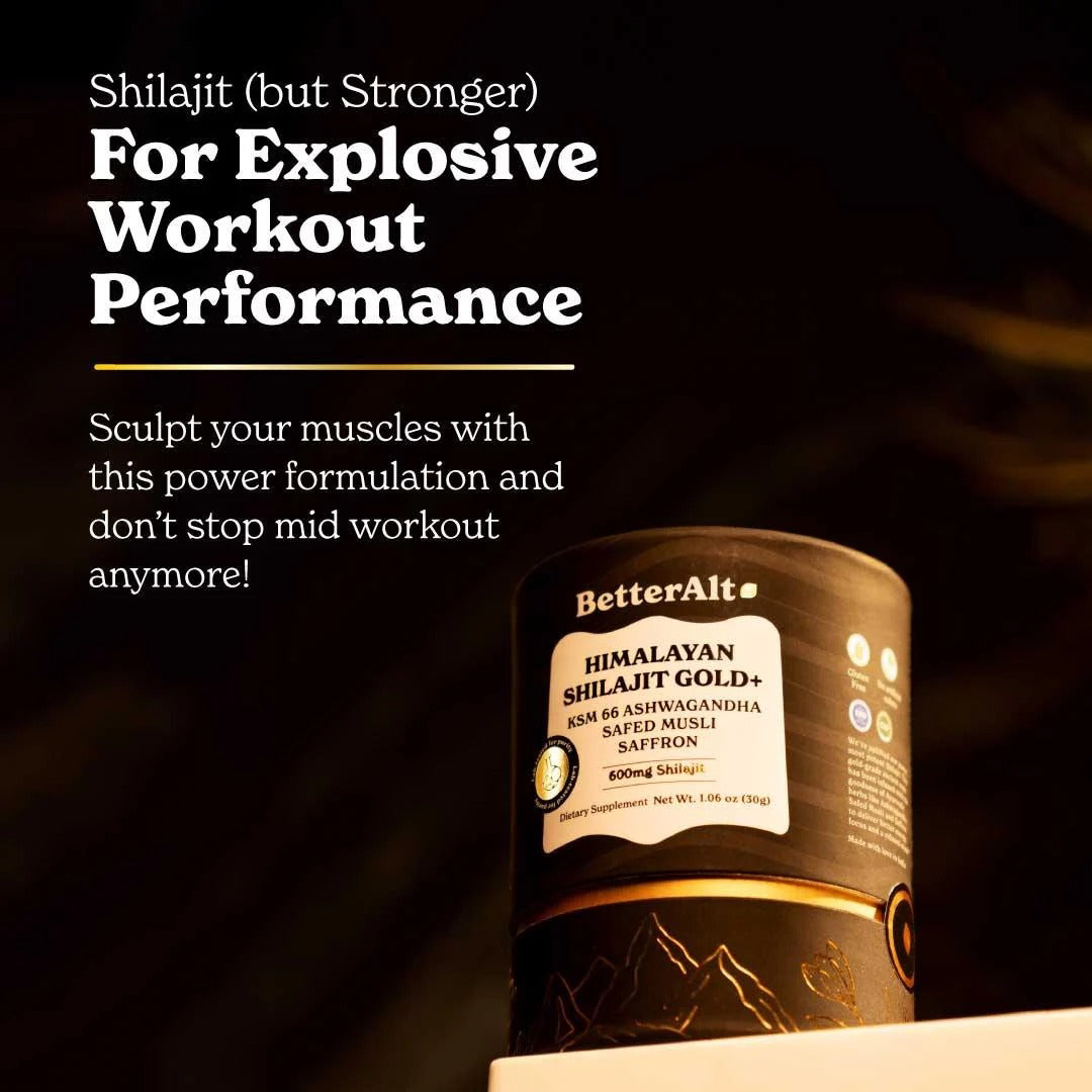 BetterAlt GOLD+ Himalayan Shilajit Resin + KSM-66 Ashwagandha + Safed Musli + Saffron (600mg Shilajit)